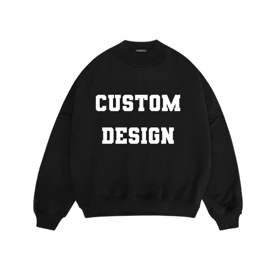 Custom Sweatshirt